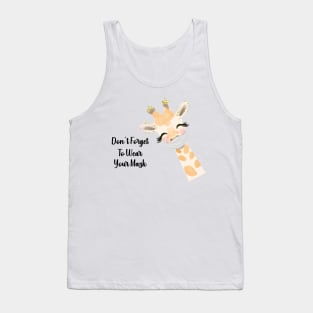 Don't Forget To Wear Your Mask Giraffe Tank Top